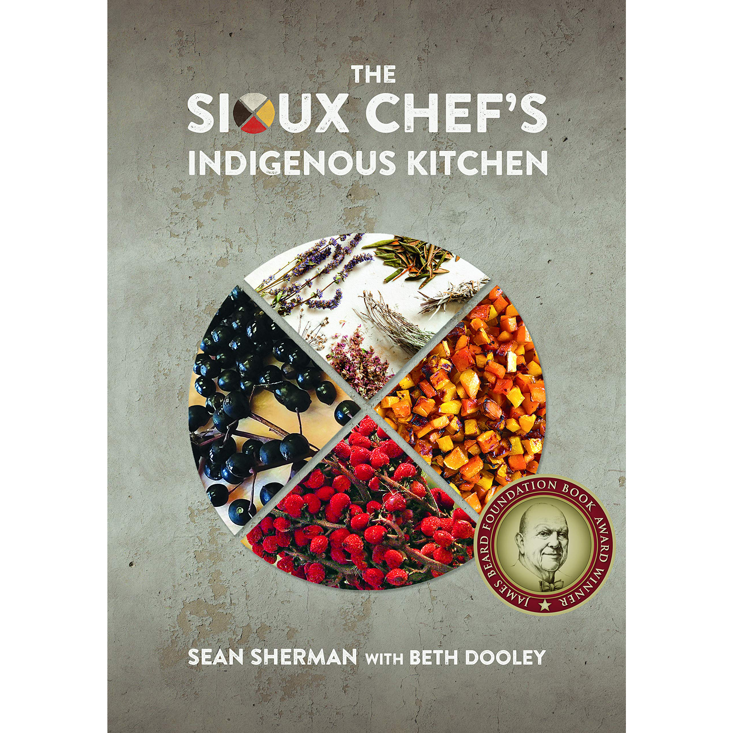 The Sioux Chef's Indigenous Kitchen